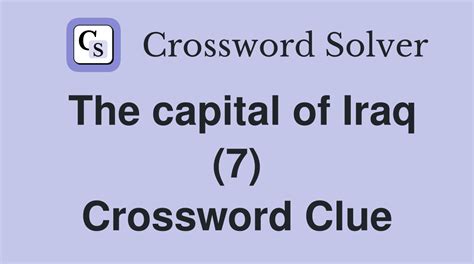 capital of iraq crossword.